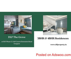 DLF The Grove At Gurugram - An Establishment Of Superlative Expression