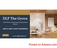 DLF The Grove At Gurugram - An Establishment Of Superlative Expression