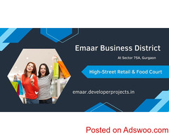 Emaar Business District Sector 75 Gurgaon | Workspaces & Green in Perfect Unison