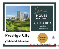 Upcoming Prestige Project in City Mulund