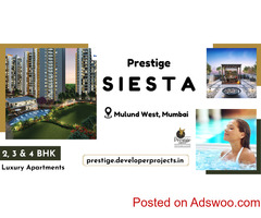 Prestige Siesta Mulund West Mumbai - A World Where Home Is Truly Redefined