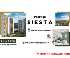 Prestige Siesta Mulund West Mumbai - A World Where Home Is Truly Redefined