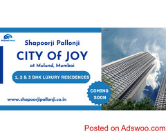 Shapoorji Pallonji City Of Joy Mulund Mumbai - Add Luxury To Life
