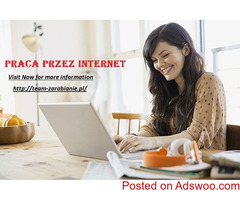 pracuj i zarabiaj przez Internet