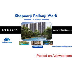 Shapoorji Pallonji Worli Mumbai -  Love Where Your House Is