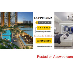 L&T Proxima Chembur, Mumbai - Home Is Where Your Heart Is