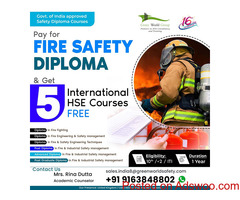 Pay for Fire Safety Diploma Course & Gain 5 Intl HSE Courses @ FREE...!!
