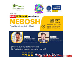 Attain Free NEBOSH Webinar & Unlock our Top Safety Courses...!