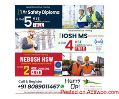 Build your Safety Career by learning Most Demanded HSE Qualification