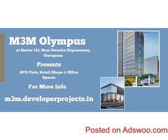 M3M Olympus At Sector 111, Near Dwarka Expressway, Gurugram -Designed For The Future