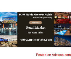M3M Noida Greater Noida At Noida Expressway - A Diligent Investment