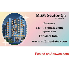 M3M Sector 94 Noida - A Heaven To Embrace Family & Fitness