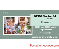 M3M Sector 94 Noida - A Heaven To Embrace Family & Fitness