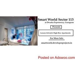 Smart World Sector 113 At Dwarka Expressway, Gurugram - Fantastic Spread For Beautiful Homes