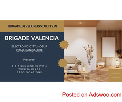 Brigade Valencia Hosur Road Bangalore - Welcome To Homes With Natural Lighting