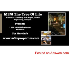 M3M The Tree Of Life At Sector 111 Gurugram - Where Excellence And Convenience Meet