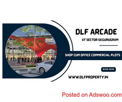 DLF Arcade 68 Commercial Project - All The Makings Of A Complete Workplace at Gurgaon