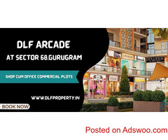 DLF Arcade 68 Commercial Project - All The Makings Of A Complete Workplace at Gurgaon