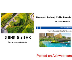 Shapoorji Pallonji Cuffe Parade South Mumbai - Magical Touch of Luxury