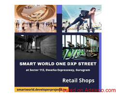 Smart World One DXP Street Sector 113 Gurugram | Eatery Redefined With Elegance