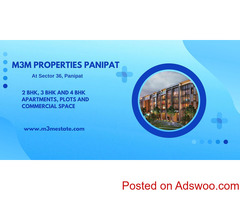 M3M Projects In Sector 36 Panipat | Life Just Got Better. At Best Deal