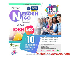 Enhance your HSE Skills with NEBOSH IGC…!!