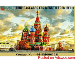 Tour packages for Moscow from Delhi