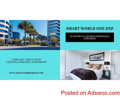 Smart World One DXP At Sector 113 Gurugram | Luxury All Around.
