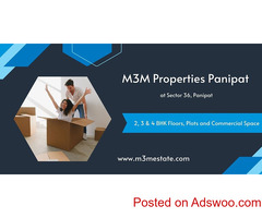 M3M Panipat Sector 36 Project - Make Every Occasion A Special One