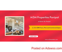 M3M Panipat Sector 36 Project - Make Every Occasion A Special One
