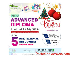 Build Your HSE career with Advanced Safety Diploma