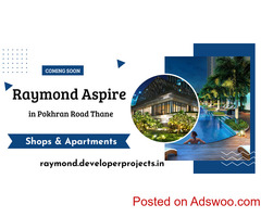 Raymond Aspire Pokhran Road Thane - The built-in luxury with everything