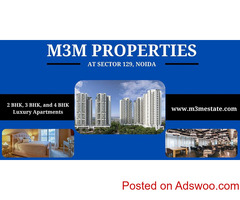 M3M Project In Sector 129 Noida | Near Everywhere You Want To Be