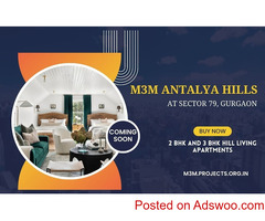M3M Antalya Hills  Sector 79A & 79B Gurgaon | For The Best Natural Views