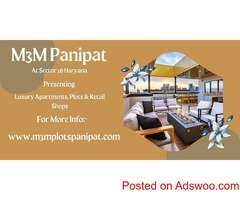 M3M Panipat At Sector 36 Haryana - My Home, My Moments