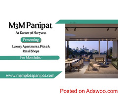 M3M Panipat At Sector 36 Haryana - My Home, My Moments