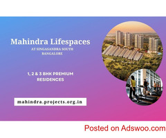 Mahindra Lifespaces Kanakapura Bengaluru | Home Is Where Roots Grow Deep