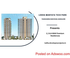 Lodha Manyata Tech Park Bangalore -A Lifestyle So Desirable