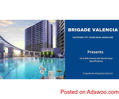 Brigade Valencia Hosur Road Bengaluru -Come Home To Happiness