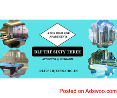 DLF The Sixty Three Sector 63 Gurgaon | Convenience Meets The Luxury