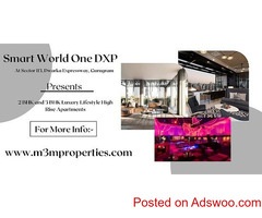 Smart World One DXP At Sector 113 Gurugram - Celebrate The Delightful Moments