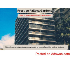 Prestige Pallava Gardens - Buy 2/3/4 BHK Apartments in Chennai