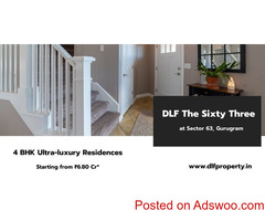 Flats in DLF The Sixty Three Gurgaon - Find Time for Life