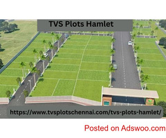 TVS Plots Hamlet - Best Residential Property in Chennai