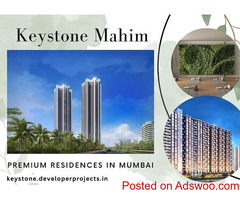 Keystone Mahim Mumbai - Opening Doors To The Future