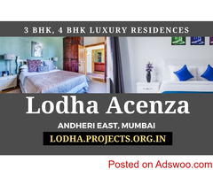 Lodha Acenza Andheri East Mumbai - Easy Living, Best Rates