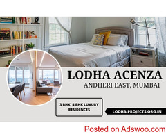 Lodha Acenza Andheri East Mumbai - Easy Living, Best Rates