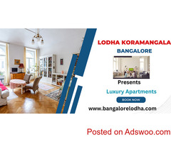 Lodha Koramangala Bengaluru - A Lifestyle So Desirable
