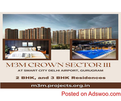 M3M Crown Sector 111 Gurgaon - The Special Designs With The Excellence Of Convenience