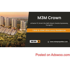 New Launch M3M Crown At Sector 111, Gurugram